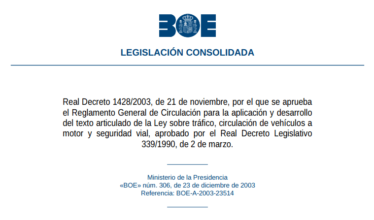 Test del Real Decreto 1428/2003, de 21 de noviembre, por el que se aprueba el Reglamento General de Circulación